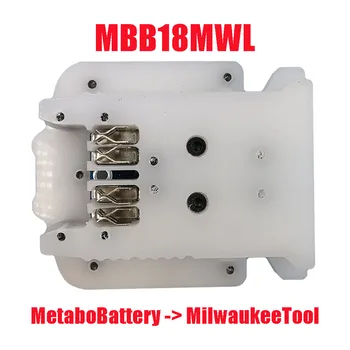 Elektrické Nářadí Adaptér Převodník MWB18MBL ( Milwakee Baterie pro Metabo Nástroj ) MBB18MWL ( Metabo Baterie pro Milwaukee Tool )
