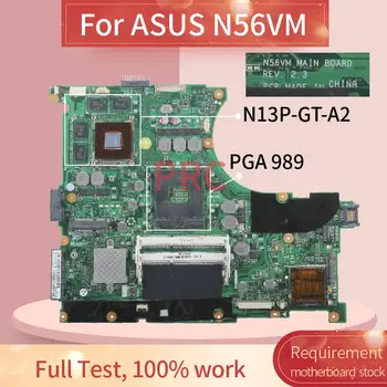 N56VM REV:2.3 Pro ASUS N56VM N56VZ N56VJ N56V GT630M GT635M Notebooku základní deska SLJ8E N13P-GT-A2 DDR3 základní Deska Notebooku