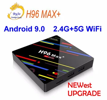 Nejnovější H96 Max+ Android TV Box Android 9.0 2.4 G 5G WiFi 4K box 4G 64G nebo 4G nebo 2G 32G 16G Hlas GROS ovládání RK3328