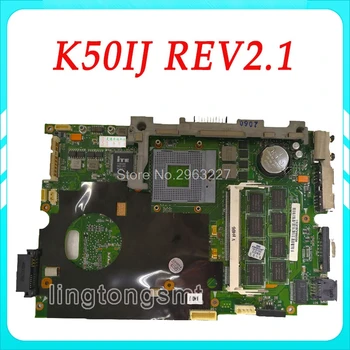 K50IJ základní deska Pro notebook Asus X5DIJ,K60IJ,K40IJ,X8AIJ rev 2.1 USB 2.0 DDR2 základní deska 15 palcový testováno