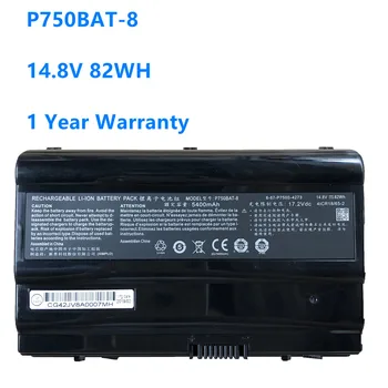 P750BAT-8 6-87-P750S-4272 6-87-P750S-4U73 Laptop Baterie Pro Clevo P750ZM P751ZM P770ZM P771ZM 14.8 V 82Wh/5400MAH