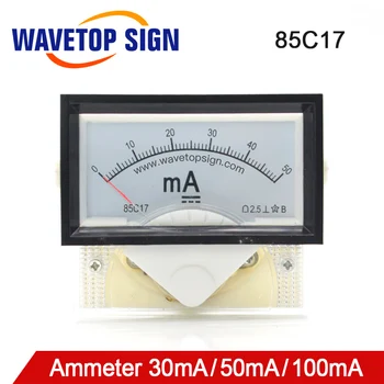 WaveTopSign 30mA 50mA Ampérmetr 85C17 DC 0-50mA Analogové Amp Panel Metr Aktuální pro CO2 Laserové Gravírování Řezací Stroj