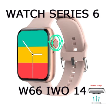 2021 Nové W66 Smartwatch IWO Volání Bluetooth 44mm Tlačítko Spin IWO 14 PRO Bezdrátové Nabíjení Ženy Chytré Hodinky Pro Muže, Android, IOS