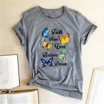 Motýli Víra, Naděje, Láska Věří, Sen Print T-košile, Ženy Graphic Tee Estetické Košile pro Ženy Rukáv Camisetas Mujer