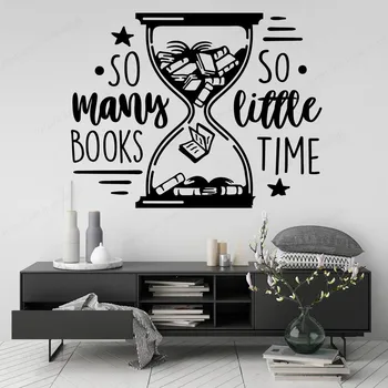Tak mnoho knih, tak málo času Motivace zeď obtisk čítárna Knihovny samolepka na zeď vinyl knihkupectví dekorace JH505