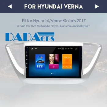 Android 8.0 7.1 Auto GPS Navigace Multimediální autorádio Pro Hyundai Verna Solaris 2017 2018 žádné CD přehrávač DVD Přehrávač Stereo Headunit FM