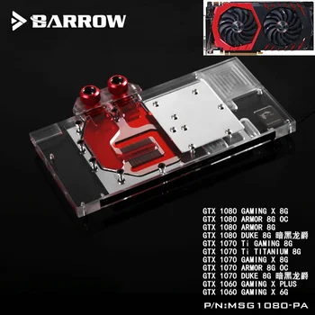 BARROW Plné Krytí Grafickou Kartu Zablokovat použití pro MSI ARMOR/GTX1080/1070/1060 GAMING X DUKE GPU Chladiče, Blok RGB do AURY 4PIN