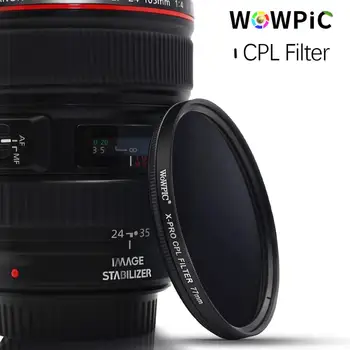 Polarisatie Filtr WOWPIC CPL Filtr 49 52 55 58 mm 62 67 72 77 mm 82mm Objektiv Filtre Photo pro Canon Nikon Sony Penter DSLR Cam