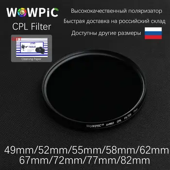 Polarisatie Filtr WOWPIC CPL Filtr 49 52 55 58 mm 62 67 72 77 mm 82mm Objektiv Filtre Photo pro Canon Nikon Sony Penter DSLR Cam
